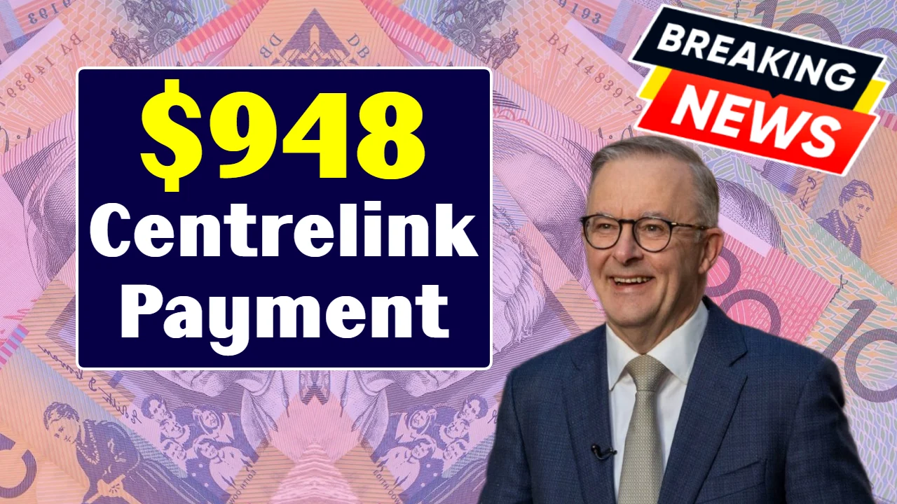 $948 Centrelink Payment