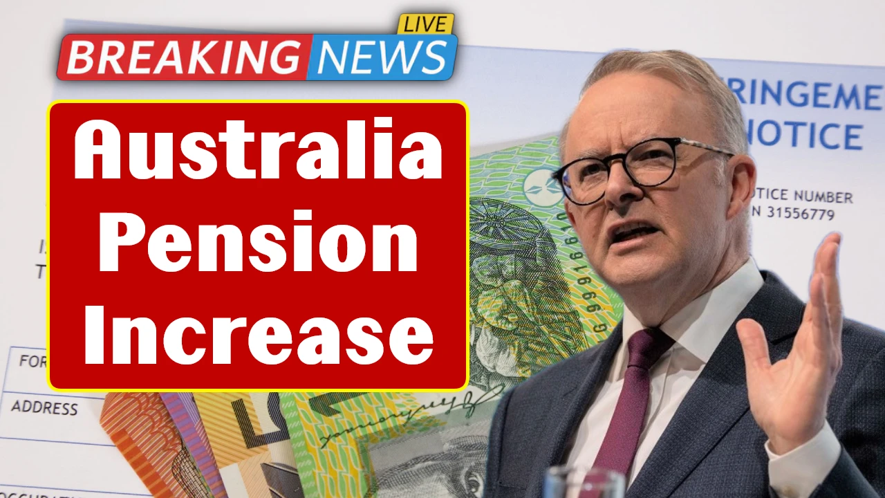 Australia Pension Increase