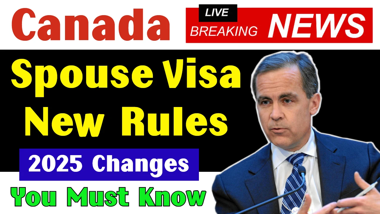 Canada Spouse Visa New Rules