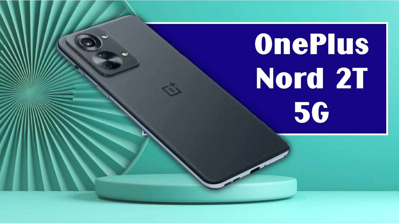 OnePlus Nord 2T 5G