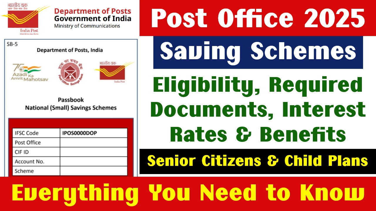 Post Office Saving Schemes
