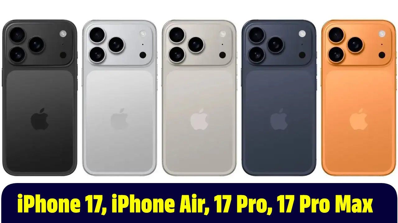 iPhone 17, iPhone Air, iPhone 17 Pro and iPhone 17 Pro Max