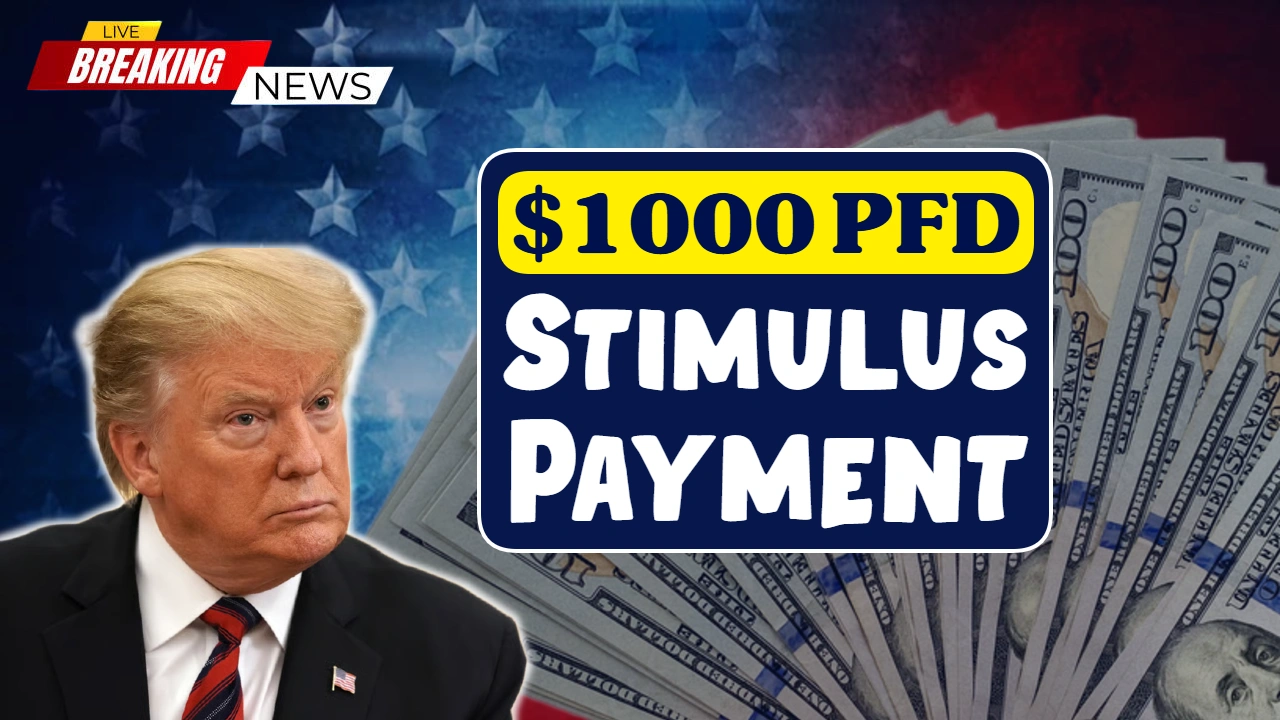 $1000 PFD Stimulus Payment