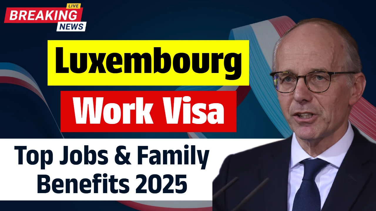 Luxembourg Work Visa