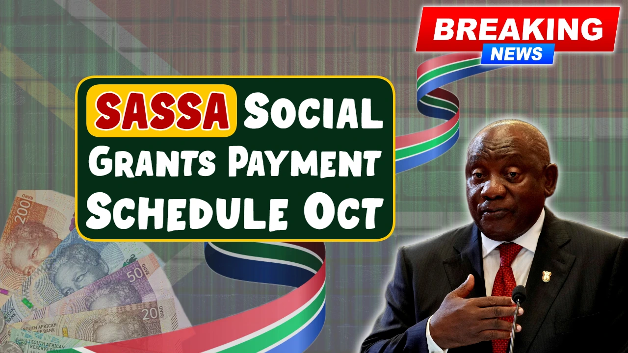 SASSA Social Grants Payment Schedule Oct